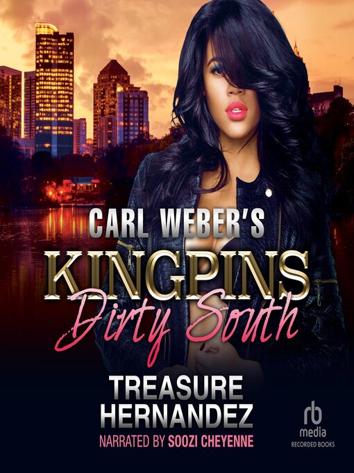 Title details for The Dirty South by Treasure Hernandez - Available